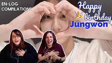 HAPPY BIRTHDAY JUNGWON! | [EN-loG] JUNGWON DAY + Compilation Videos Reaction