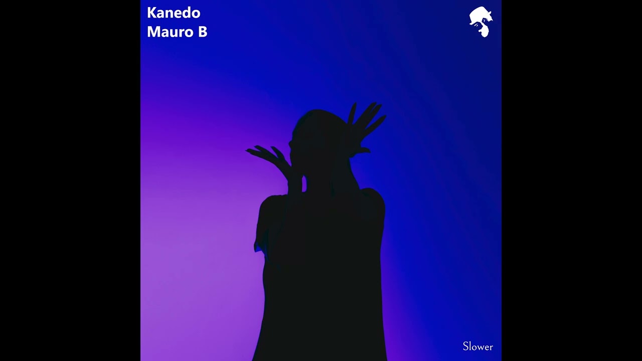 Mauro B, Kanedo - Slower (Original Mix) auf YouTube ansehen Mauro B, Kanedo - Slower (Original Mix) auf YouTube ansehen