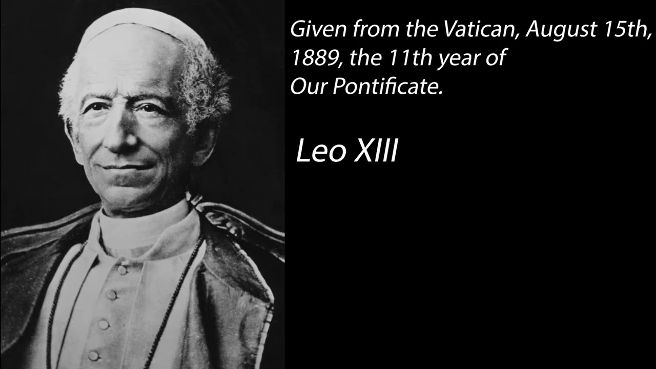 Pope Leo XIII:  On Devotion to St. Joseph