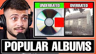 Are These Albums Overrated or Underrated?