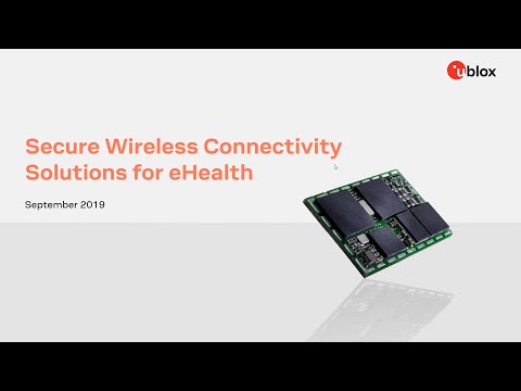 Webinar: Secure Wireless Connectivity Solutions for eHealth