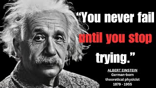 35 Life Lessons Albert Einstein's Said That Changed The World.