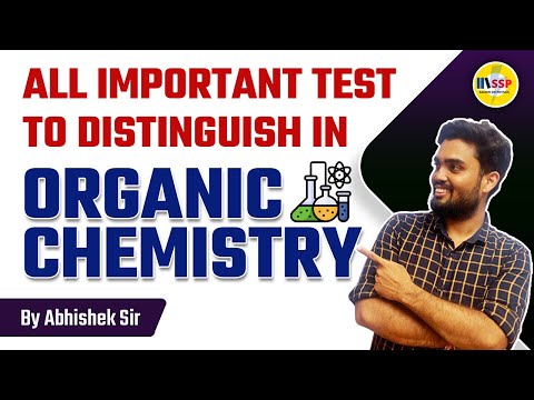 All important test to Distinguish in Organic chemistry | Abhishek Sir