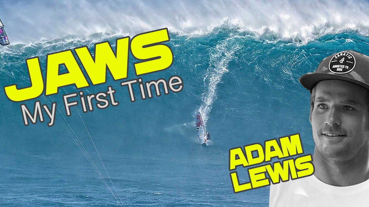 My FIRST time Windsurfing JAWS - Adam Lewis