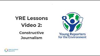 Video 2: Constructive Journalism