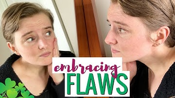 Accepting My Flaws? My Biggest Insecurities | The 