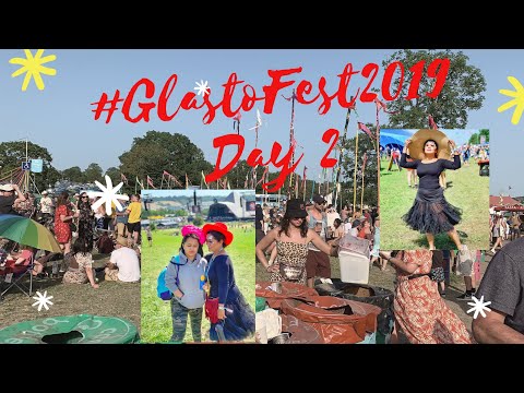 Glastonbury Festival 2019 Vlog: Thursday Day 2 Walking Around