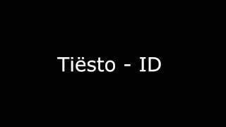 Tiesto - Id Like Tiesto Love Tiesto