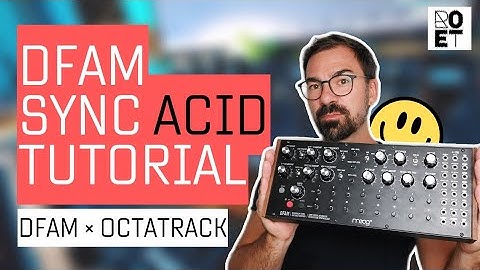 How to sync the Moog DFAM to the Elektron OctatrackMK2 / MIDI to CV / ACID JAM / SYNCED BOXES
