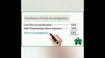 Calculation of Stock on Consignment: #shorts #accounts