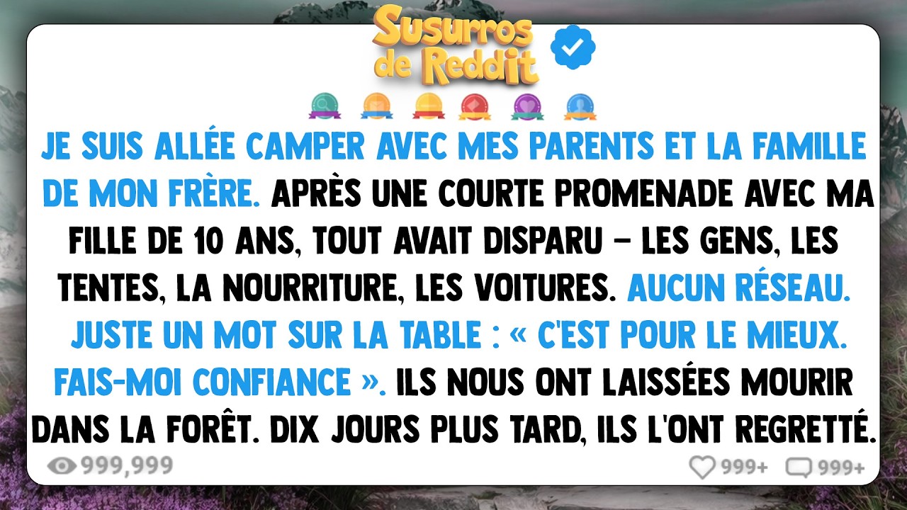 Je suis allée camper avec mes parents et la famille de mon frère. Après une courte promenade avec ma