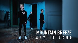 Mountain Breeze — Say It Loud [FULL ALBUM]