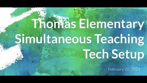 Thomas El - Simultaneous Teaching Full Tech Setup