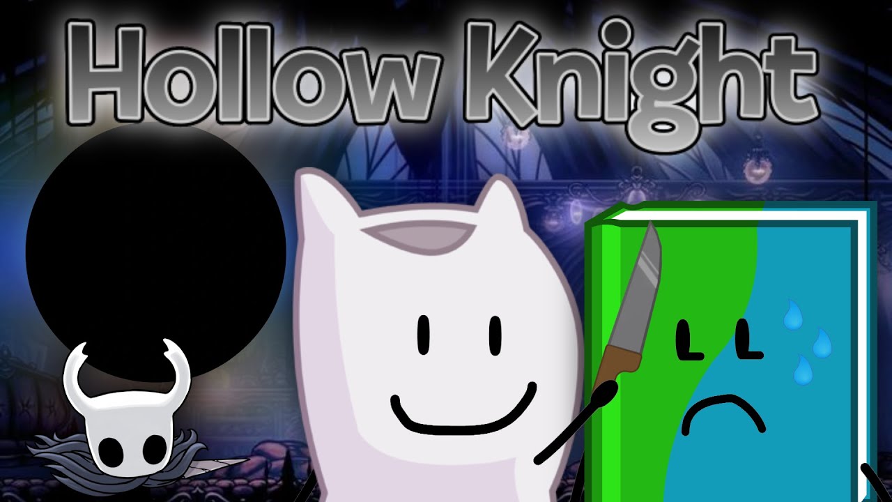 BFDI Characters Play Hollow Knight