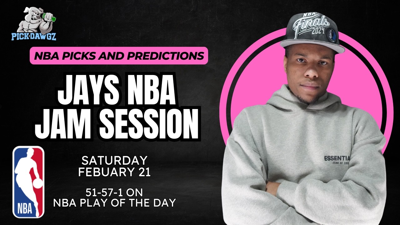 Saturday NBA Picks 2/21/26 | Jay's NBA Jam Session