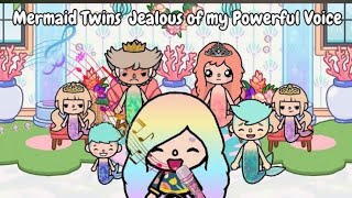 Mermaid 🧜‍♀️ 🧜‍♂️ twins are jealous of my powerful voice || tocalifeworld || Tocalifestory