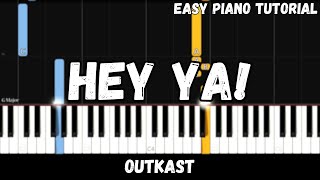 OutKast - Hey Ya! (Easy Piano Tutorial)