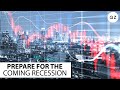 How to prepare for the coming recession | Smart Investing