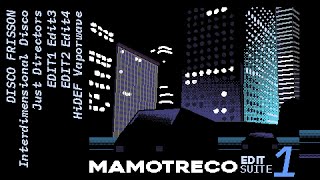 MAMOTRECO : Edit Suite 1