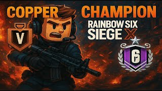 🔥 Copper TO Champion | EP 7 | SIEGE X | Youtube sessions 🔥