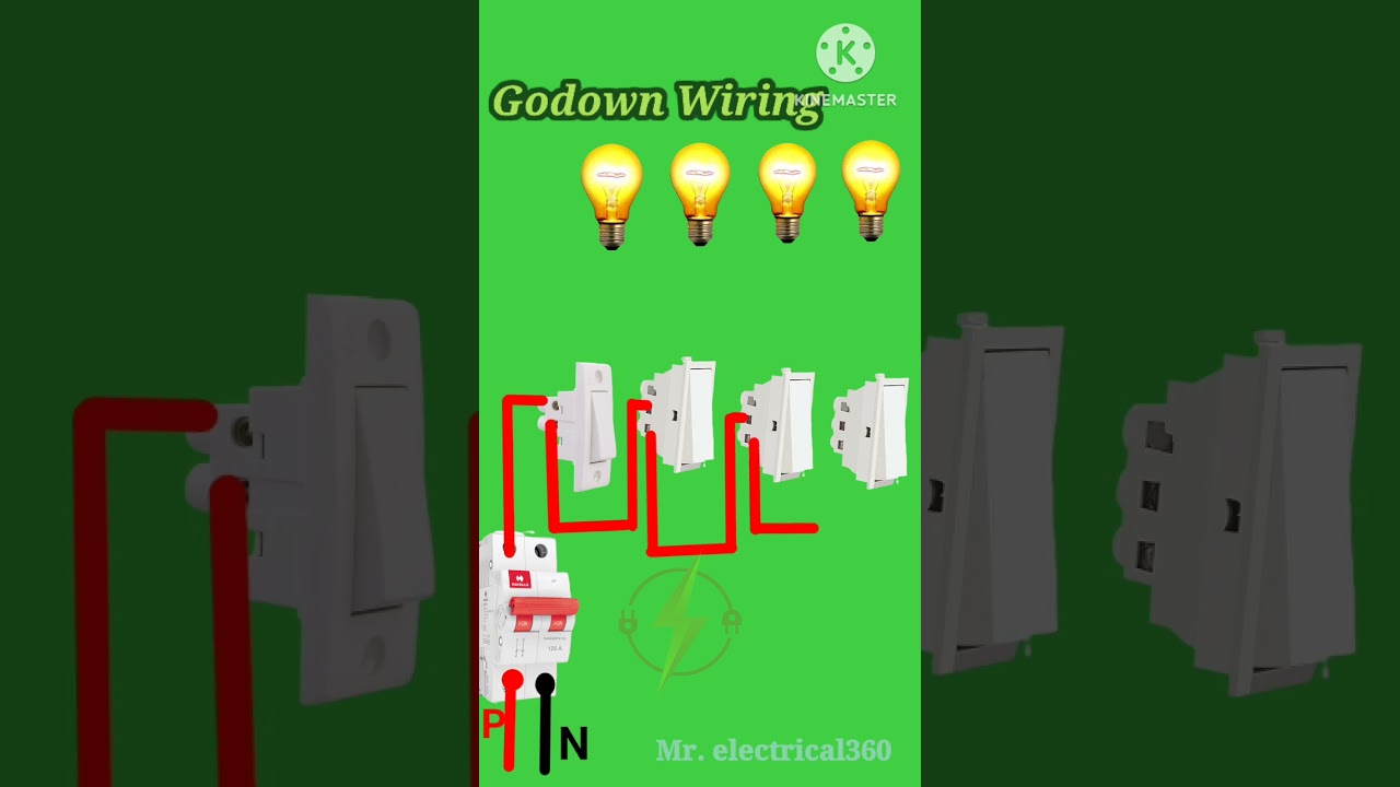 Godown Lights Wiring  Connection 