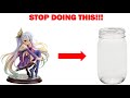 THINGS YOU SHOULD NEVER DO TO ANIME FIGURES!!!