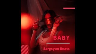 Sargsyan Beats - Baby [Original Mix] 2020