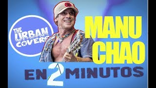 Manu Chao ✪ En 2 Minutos [Biografía]