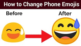 how to Change Phone Emojis | How to Update Phone Emojis | Apne Phone ke Emojis kaise Change karein screenshot 1