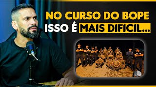 NO CURSO DO BOPE A PRIMEIRA SEMANA É...  | FREITAS 26 - BOPE RJ - RAIO 442 | COP CAST