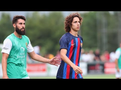 Emre Demir Vs UE La Jonquera Barça Atlètic Debut Pre Season 2022 2023 22 07 2022