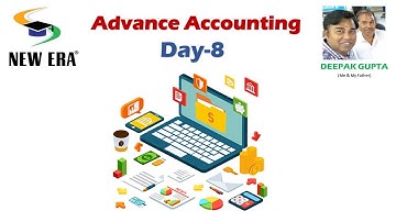 Advance Account Day 8 By Deepak Gupta
