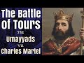 Charles Martel and the Battle of Tours, 732