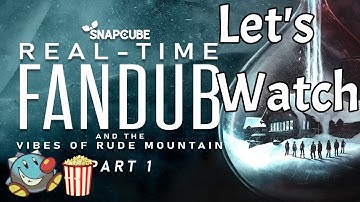 🔴Snapcube Until Dawn Fandub Watch Party | #Reaction Stream