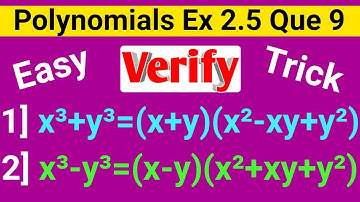 Verify x3+y3=(x+y)(x2-xy+y2) | Verify x3-y3=(x-y)(x2+xy+y2) | Class 9th Exercise 2.5 Question 9