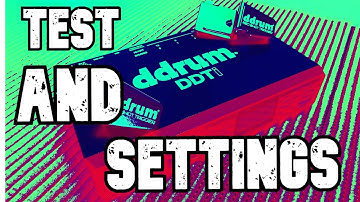 ddrum DDTi interface settings and trigger test