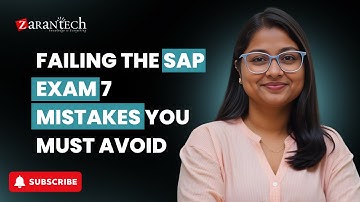 Failing the SAP Exam 7 Mistakes You Must Avoid! | ZaranTech