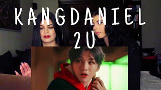 KANGDANIEL - 2U M/V | REACTION