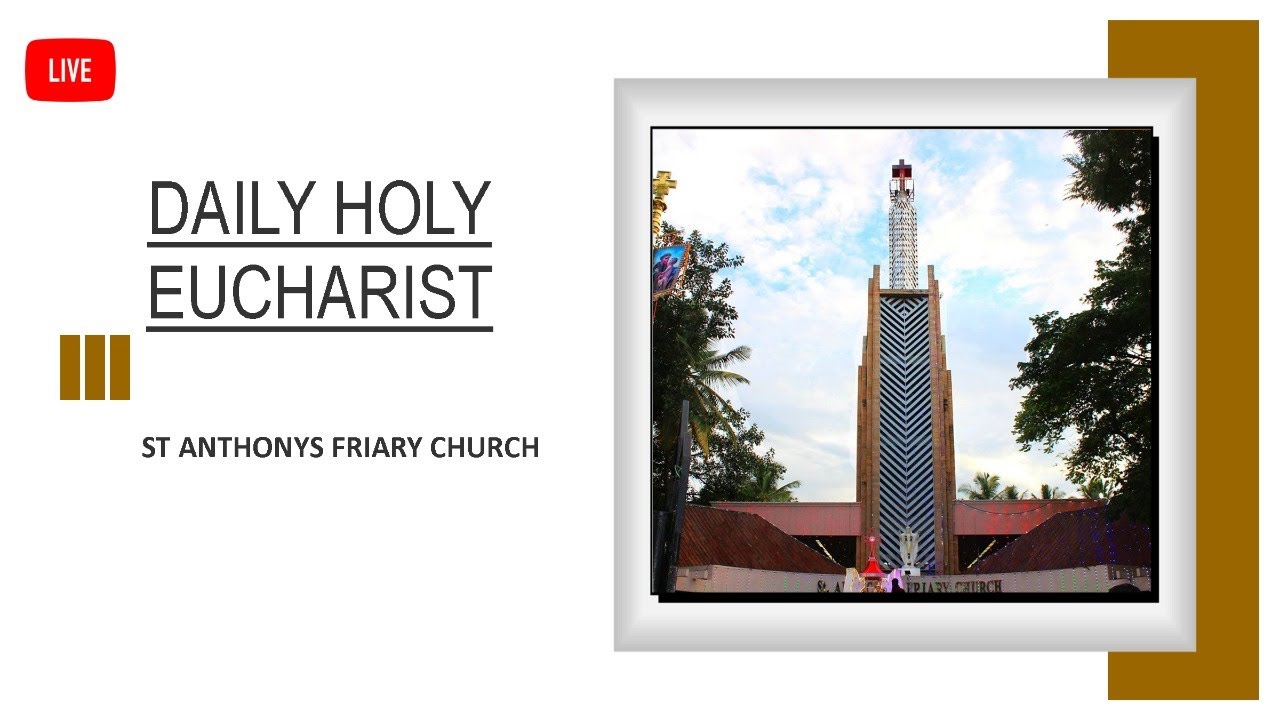 9th-august-sunday-english-mass-live-st-anthony-s-friary-church