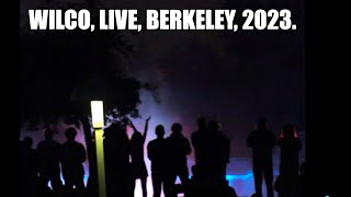 Wilco, live in Berkeley, October 14, 2023, filmed by paul iorio.