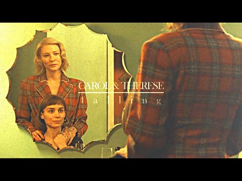 Carol x Therese | Falling