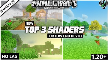 MINECRAFT PE || TOP 3 BEST SHADER FOR LOW END DEVICE 1.20+ [NO LAG][മലയാളം]