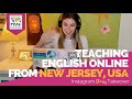 Day in the Life Teaching English Online from New Jersey, USA with Isabelle Hoagland