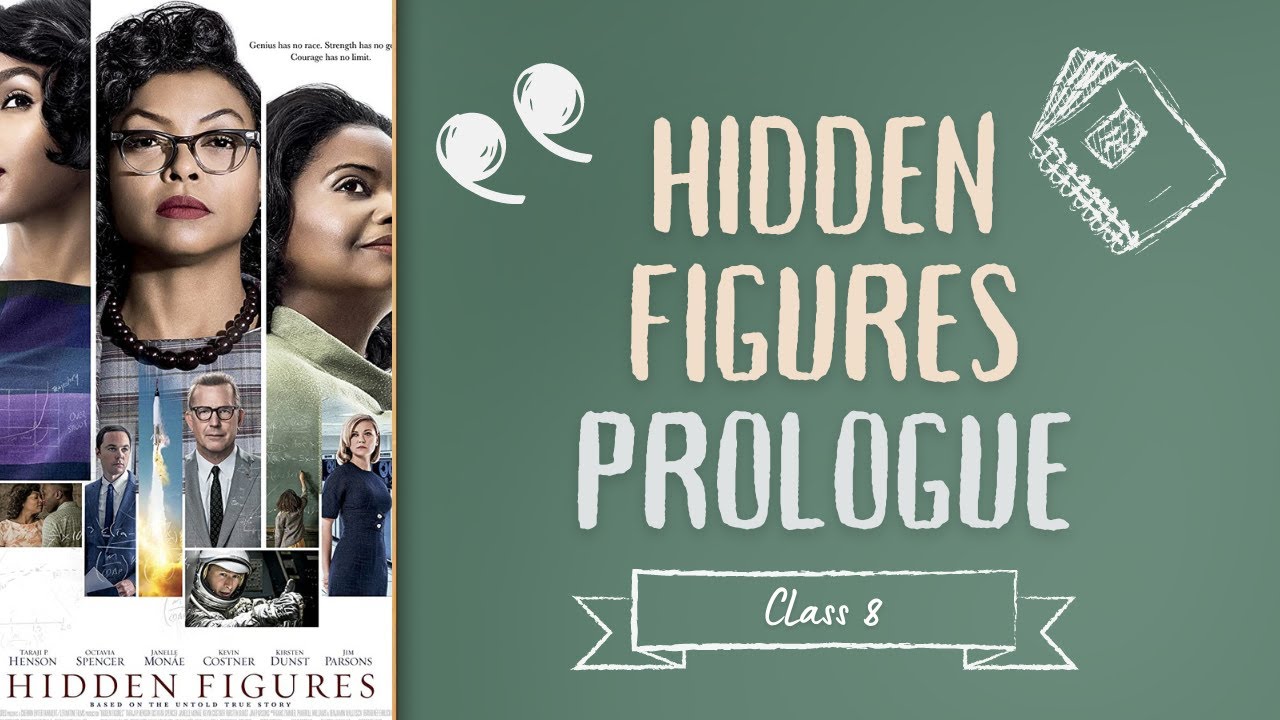 Hidden Figures Book Prologue Summary Class 8 Explanation
