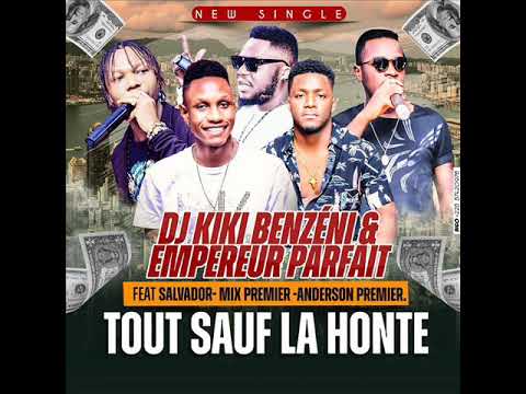 Download KIKI BENZENI ET EMPEREUR PARFAIT feat  - TOUT SAUF LA HONTE