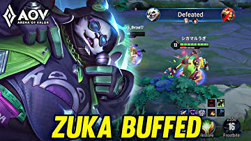 AOV : ZUKA BUFFED NEW PATCH - ARENA OF VALOR LIENQUAMOBILE ROV