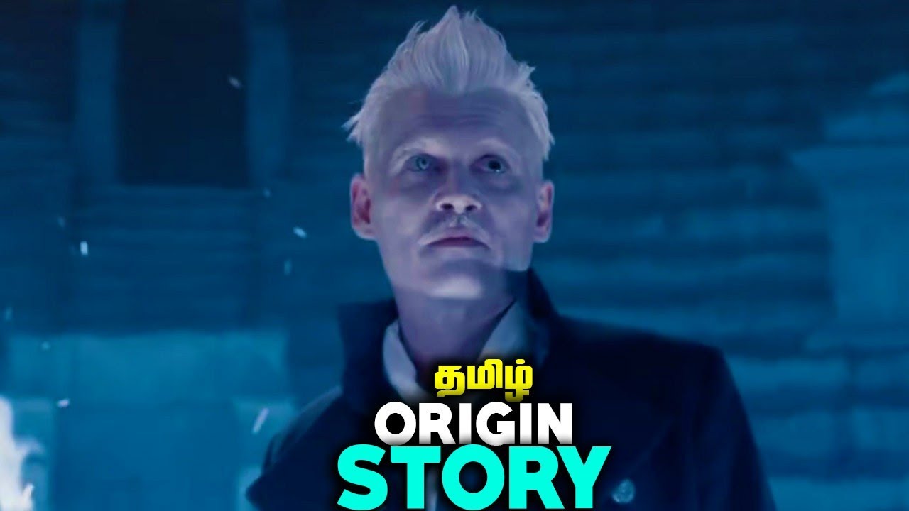 Grindelwald Origin in Tamil YouTube