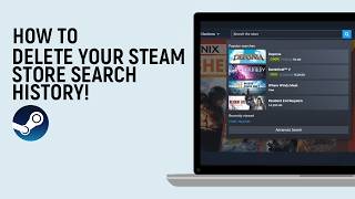 How to Delete Your Steam Store Search History [easy]