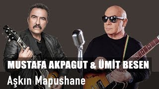 Mustafa Alpagut & Ümit Besen - Aşkın Mapushane Resimi