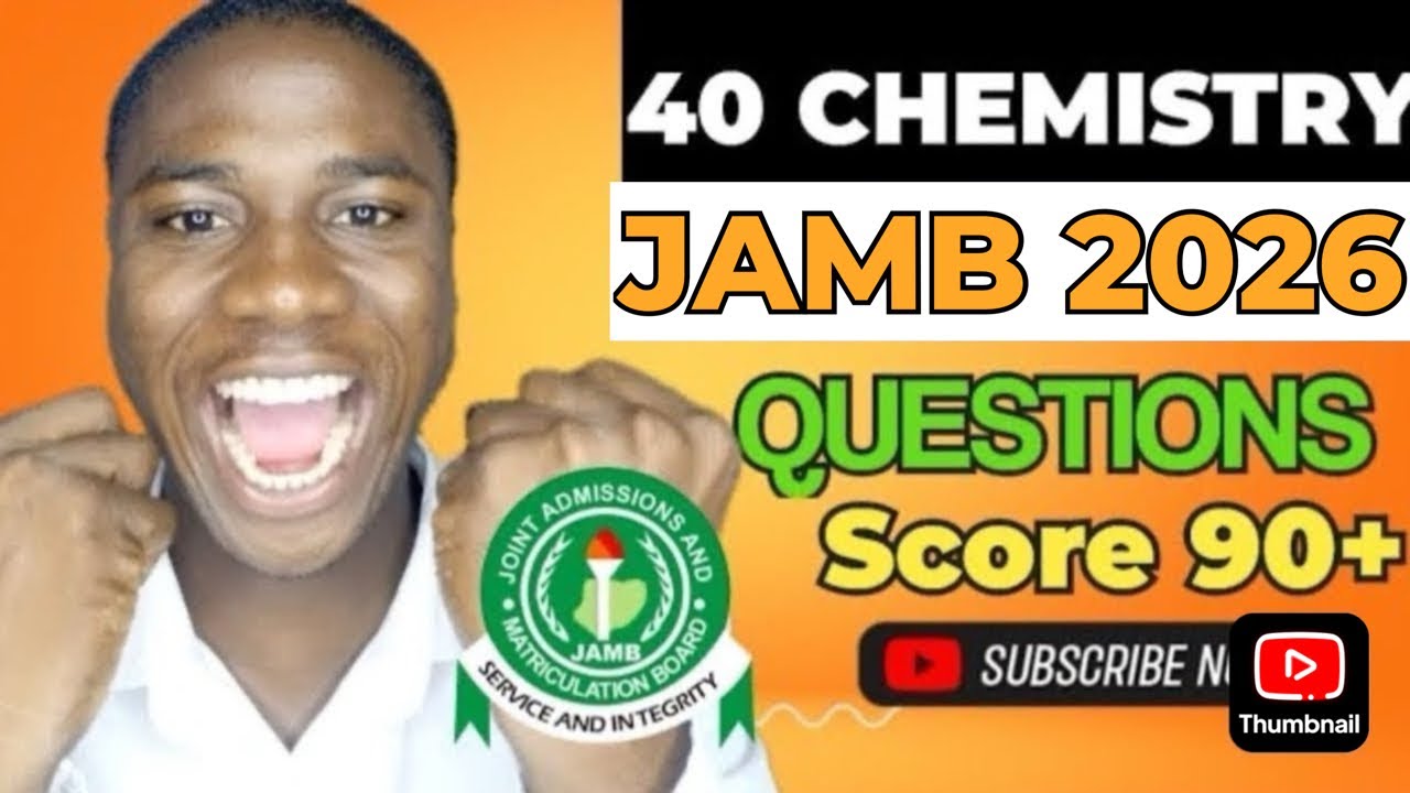 40 JAMB 2026 Chemistry Likely Questions Revealed(Score 90+ in Your JAMB Chemistry)